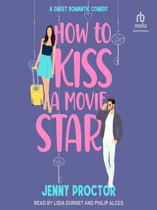 Title details for How to Kiss a Movie Star by Jenny Proctor - Wait list